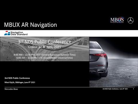 3rd NDS Public Conference 2021 - Mercedes-Benz MBUX AR Navigation