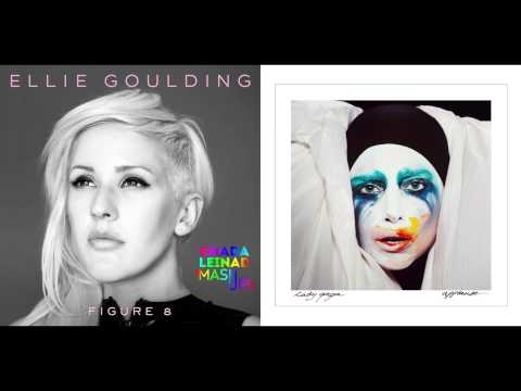 Ellie Goulding vs. Lady GaGa - 8 Figures of Applause