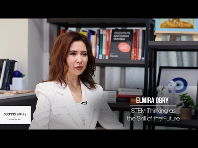Elmira OBRI: STEM mindset as a skill of the future