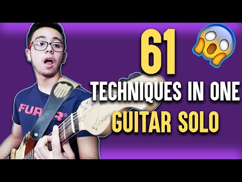 61 TECHNIQUES IN ONE GUITAR SOLO