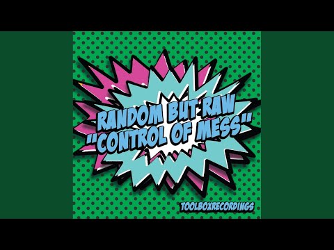 Control Of Mess (Original Mix)