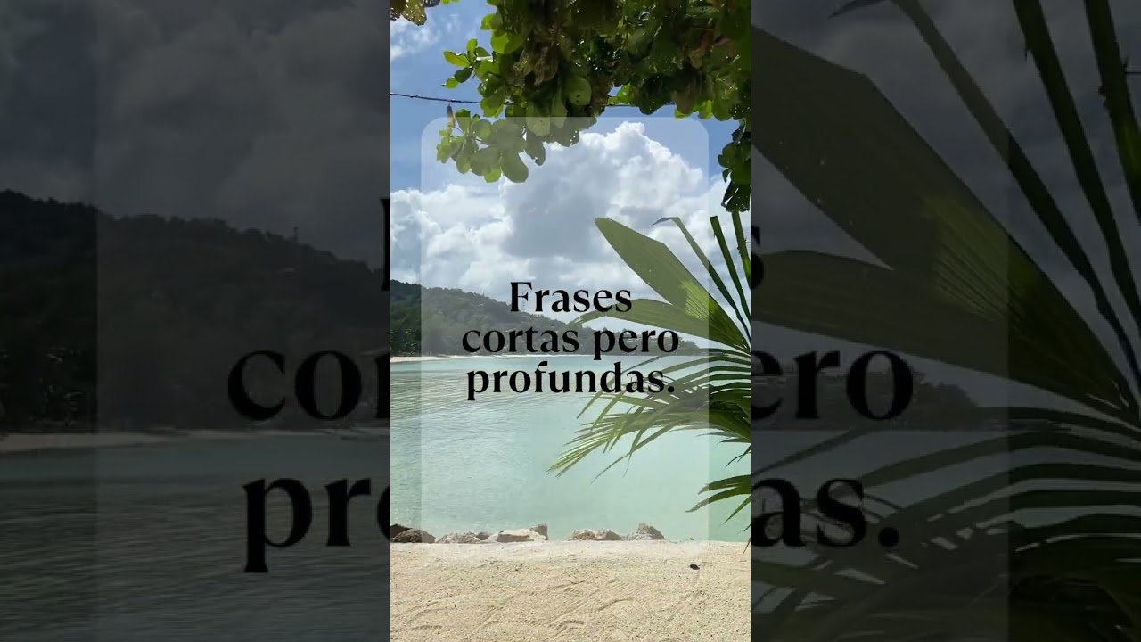 Frases cortas pero profundas