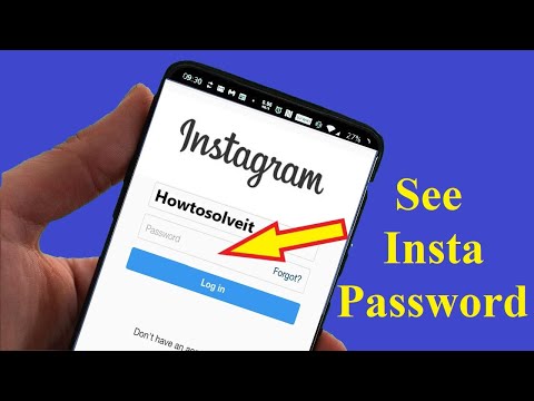 How to See Your Instagram Password!! Video