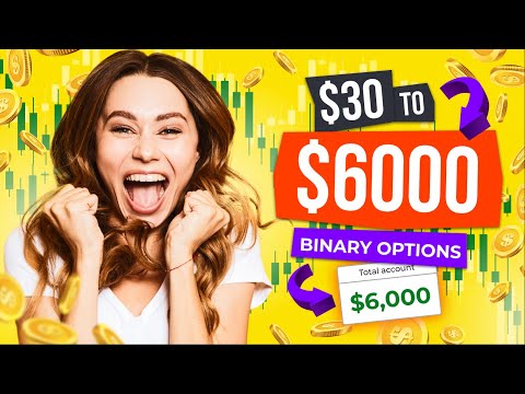 $30 to $6000 | WIN BINARY OPTIONS STRATEGY 2023