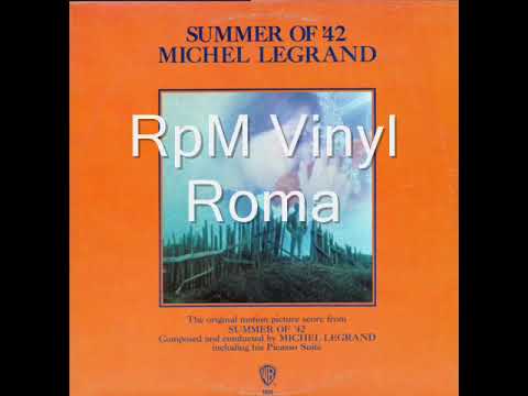 Summer Of 42 Michel Legrand