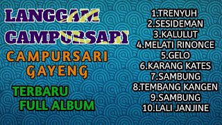 Download lagu CAMPIRSARI LANGGAM 'TRENYUH' GAYENG TERBARU FULL ALBUM💯💯 mp3