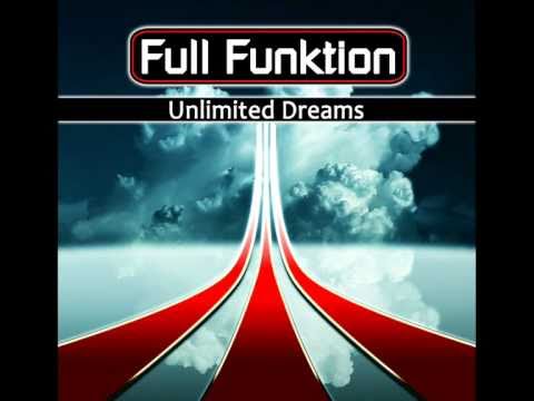 Unlimited dreams - Full Funktion Remix