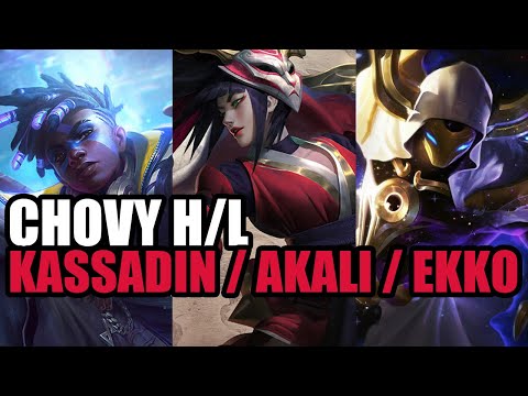 [프리시즌 H/L] CHOVY(쵸비) Ekko/Akali/Kassadin