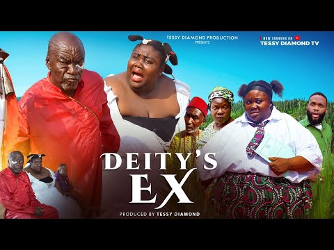 DIETY"S Ex : TESSY DIAMOND, IWEKA JOE, LATEST NIGERIA COMMEDY MOVIE 2025.