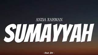 Download lagu ANISA RAHMAN - Sumayyah | ( Video Lirik ) mp3