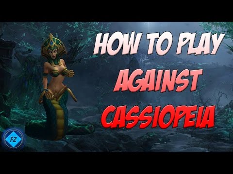 How to play against Cassiopeia [League of Legends]