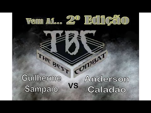 Guilherme Sampaio x Anderson Caladão