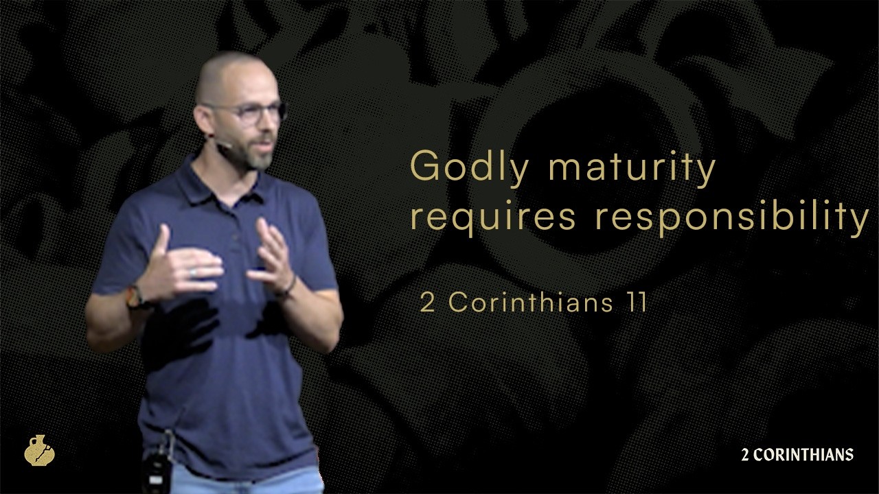 Godly maturity requires responsibility thumbnail
