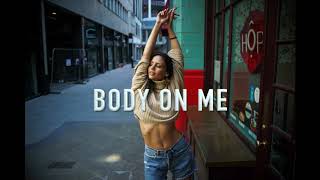 EVA - Body On Me (Audio)