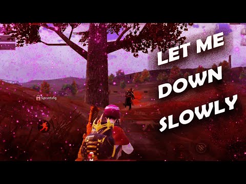 LET ME DOWN SLOWLY | PUBG Montage | SAMSUNG,A3,A5,A6,A7,J2,J5,J7,S6,S7,S8,S10,S9,A30,A50,A70,A80,A90