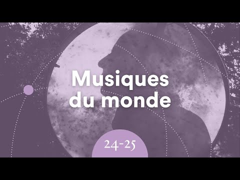 La saison 24-25 : Musiques du monde