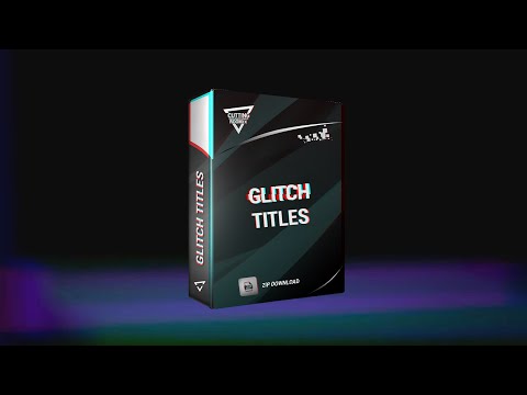 GLITCH TITLES for EDIUS
