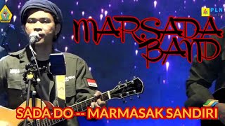 Download lagu Marsada Band - Sada Do -- Marmasak Sandiri Live at Hari Jadi Kabupaten Samosir Ke 20 Tahun mp3