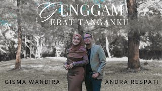Download lagu Genggam Erat Tanganku - Andra Respati ft Gisma Wandira ( MV) mp3 Download lagu Genggam Erat Tanganku - Andra Respati ft Gisma Wandira ( MV) mp3