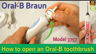 How to open an Oral-B Braun electric toothbrush - model 3757