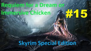 Skyrim SE: Requiem for a Dream #15. Землевладелец!