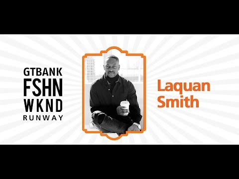 LAQUAN SMITH - #GTBankFashionWeekend 2019 Runway show