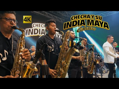 Checha y su India Maya - Regresó El Sabor Juvenil y Bullanguero 4K