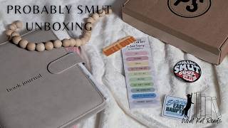 April Probably Smut Unboxing