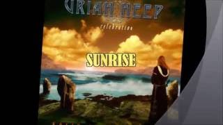 SUNRISE w/lyrics - Uriah Heep - video by Paul Siddall