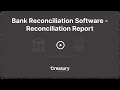 Bank Reconciliation Software - Reconciliation Report