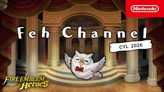 Feh Channel (Choose Your Legends 2026 Edition) - Fire Emblem Heroes
