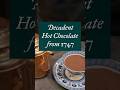 Making Hot Chocolate from 1747
