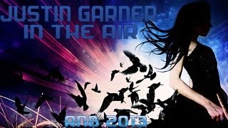 Justin Garner - In The Air