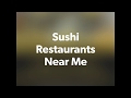 Find Best Places To Eat Sushi CheeringupInfo Sushi Restaurants Near Me