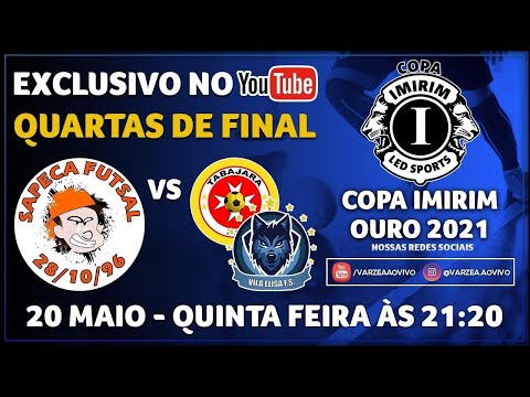 Sapeca FS x Tabajara FS/Vila Elisa FS - Quartas de Final - Copa Imirim 2021 (Ouro)