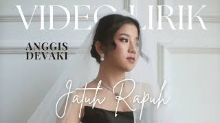 Download lagu ANGGIS DEVAKI - JATUH RAPUH (LYRIC VIDEO) LIRIK LAGU TERBARU mp3 Download lagu ANGGIS DEVAKI - JATUH RAPUH (LYRIC VIDEO) LIRIK LAGU TERBARU mp3