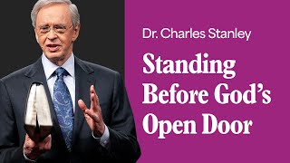 Download lagu Standing Before God's Open Door – Dr. Charles Stanley mp3 Download lagu Standing Before God's Open Door – Dr. Charles Stanley mp3