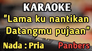 Download lagu RISAU (Lama ku nantikan) - KARAOKE || NADA PRIA COWOK || Pop Nostalgia || Panbers mp3
