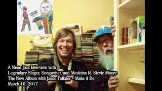 The R. Stevie Moore Interview About Jason Falkner, SXSW '17 & Makin' It Be
