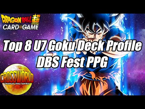 Top 8 U7 Goku Deck Profile - DBS Fest PPG - Dragon Ball Super Card Game