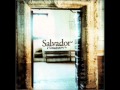 Salvador - Cry Holy (Album Version) 