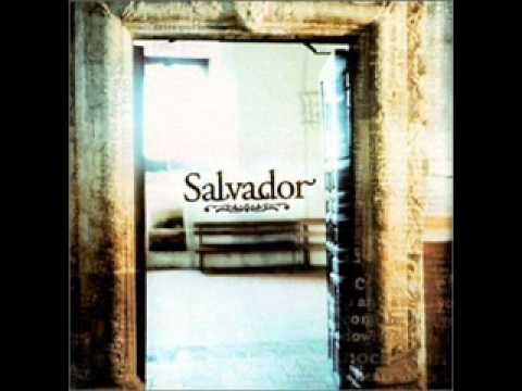 Salvador - Cry Holy (Album Version)