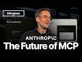 The Future Of MCP David Soria Parra Anthropic