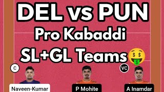 DEL vs PUN Pro Kabaddi Match Fantasy Preview