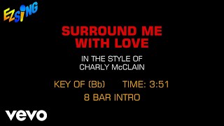 Charly McClain - Surround Me With Love (Karaoke)