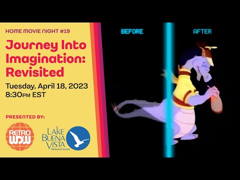 RetroWDW Movie Night #19 - Journey into Imagination: Revisited