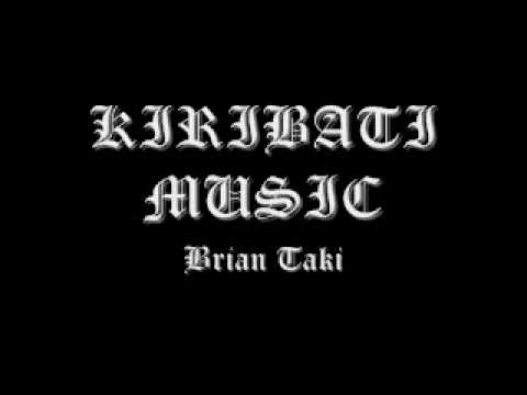 Kiribati music (Brian Taki).
