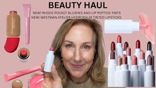 New Beauty Haul - Westman Atelier Hydrabalm Tinted Lipsicks + New! Rhode Pocket Blushes Colors!