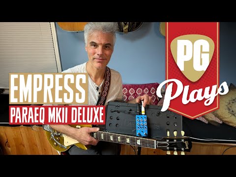 Empress ParaEQ MKII Deluxe Demo | PG Plays