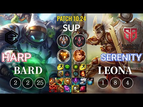 ESC Harp Bard vs SB Serenity Leona Sup - KR Patch 10.24